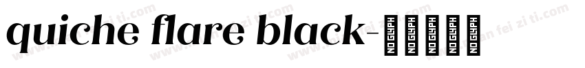 quiche flare black字体转换
